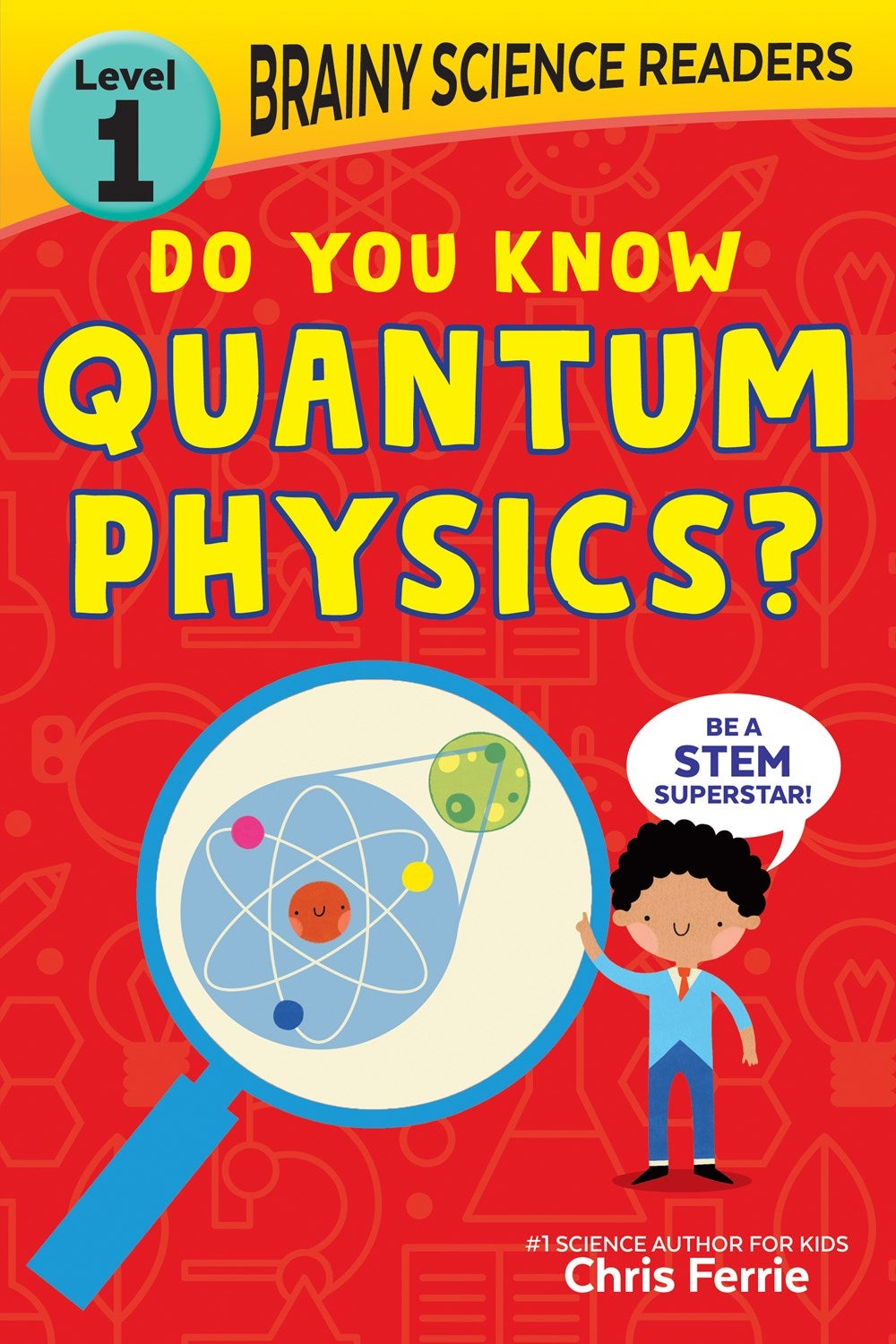 Brainy Science Readers, Do You Know Quantum Physics? | Novel Bay